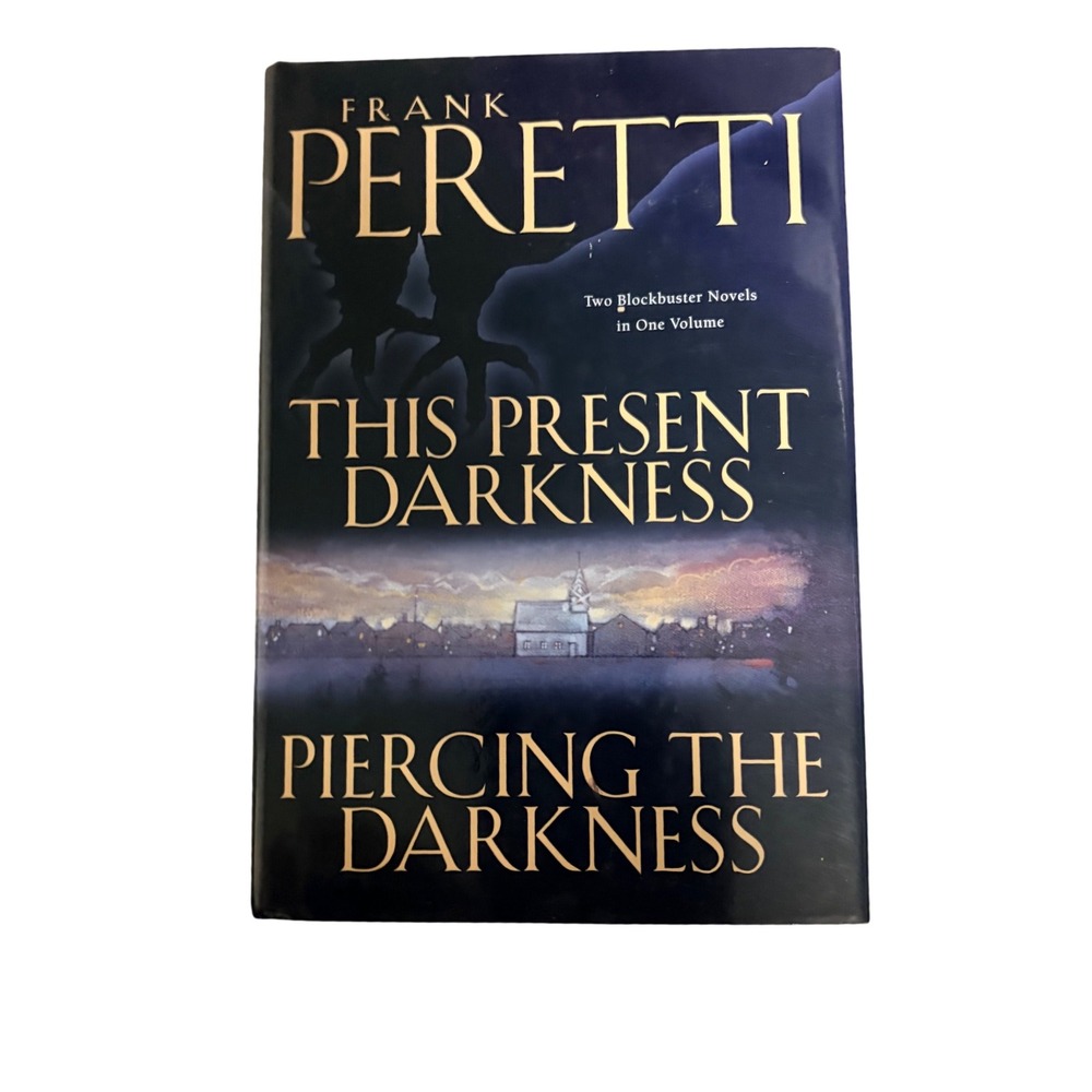 Frank Peretti This Present Darkness Piercing the Darkness Hardcover Omnibus
